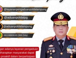 Polda Lampung Hadirkan Layanan Pengaduan 24 jam,respon cepat aduan Masyarakat